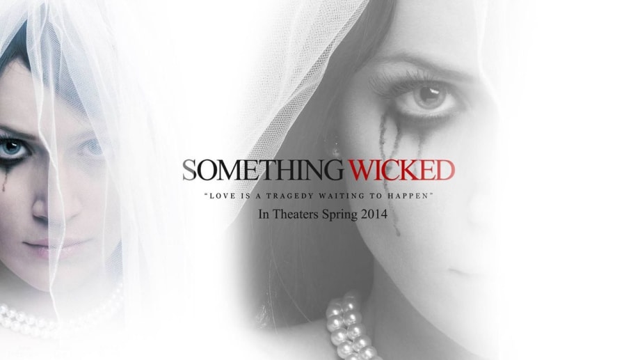 Watch Something Wicked