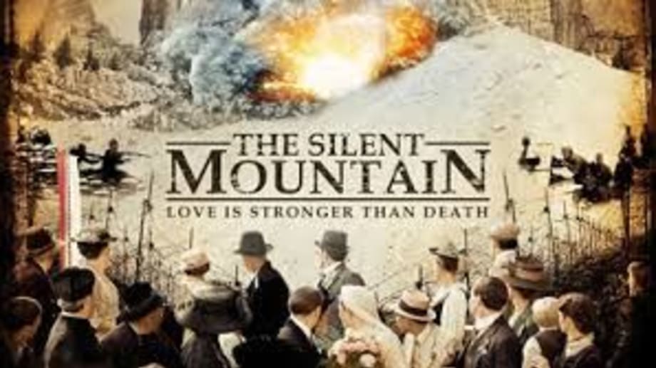 Watch The Silent Mountain