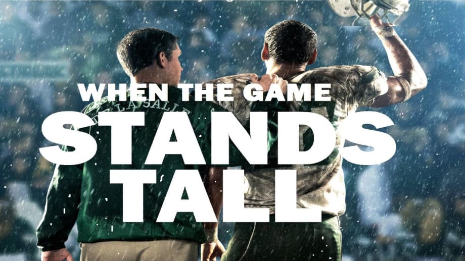 Watch When The Game Stands Tall