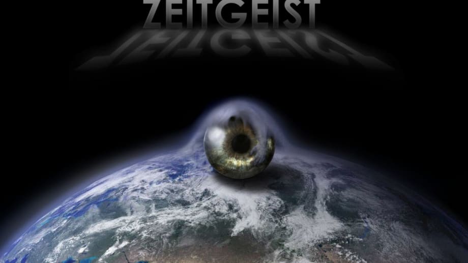 Watch Zeitgeist: The Movie