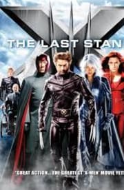 X-men: The Last Stand